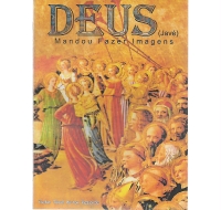 Livro Deus Mandou Fazer Imagens 1 unid